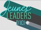Preview thumbnail for Jeunes leaders d'ICI | ICI Radio-Canada.ca