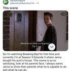 Preview thumbnail for Rewatching Breaking Bad and I can’t stop thinking about how Jenny just casually OWNS Jesse Pinkman’s house.